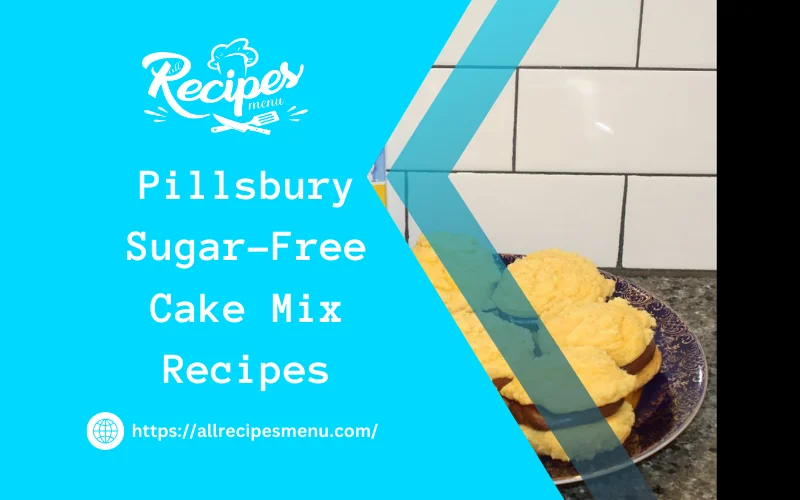 Pillsbury Sugar-Free Cake Mix Recipes