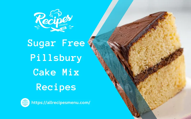 Sugar-Free Pillsbury Cake Mix
