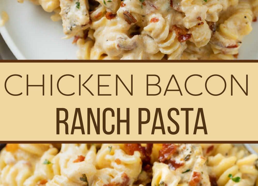 chicken bacon ranch pasta recipe