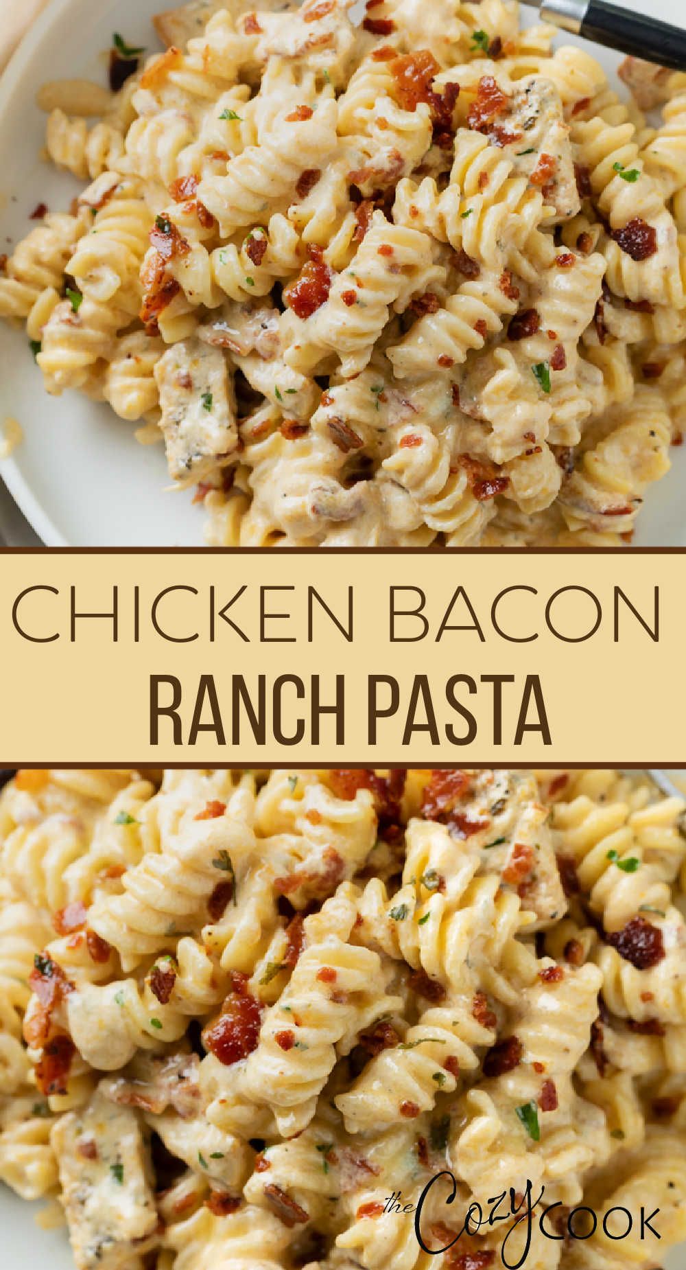 Chicken Bacon Ranch Pasta