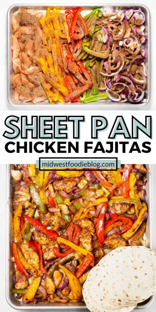30 Minute Sheet Pan Chicken Fajitas – Easy One-Pan Dinner