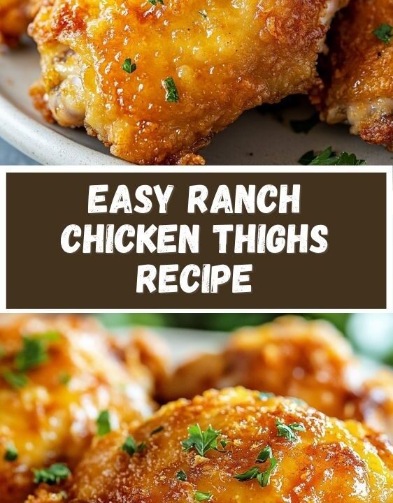 easy ranch chicken thighs recipe