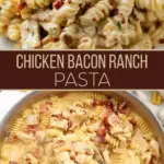 chicken bacon ranch pasta recipe