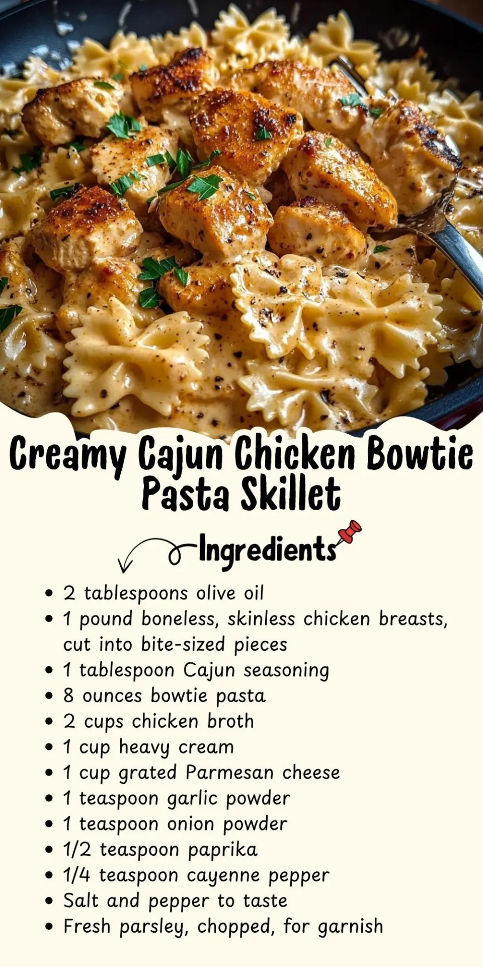 creamy cajun chicken bowtie pasta skillet