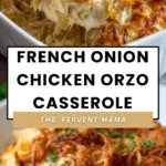 french onion chicken orzo casserole