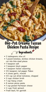 one pot creamy tuscan chicken pasta