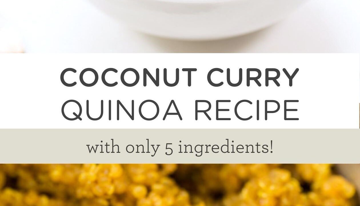 5-ingredient coconut curry quinoa